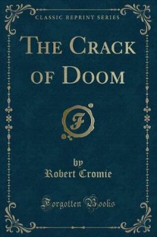 Cover of The Crack of Doom (Classic Reprint)