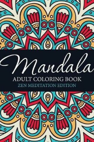 Cover of Mandala Adult Coloring Book