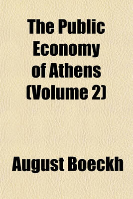 Book cover for The Public Economy of Athens (Volume 2)