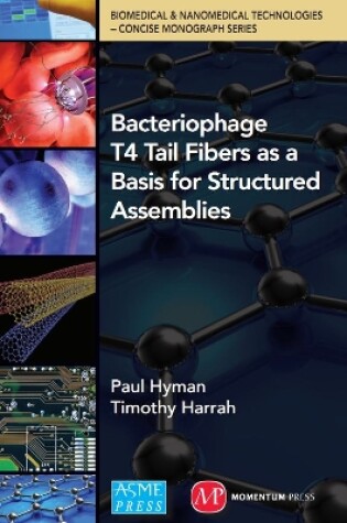 Cover of Bacteriophage Tail Fibers as a Basis for Structured Assemblies