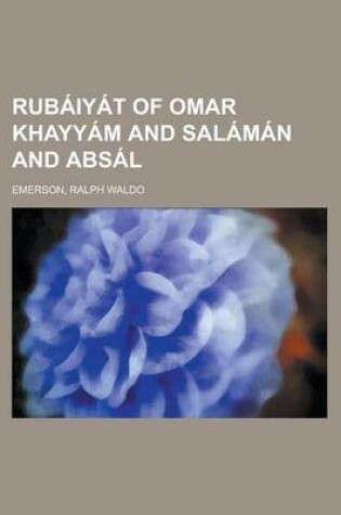 Cover of Rubaiyat of Omar Khayyam and Salaman and Absal