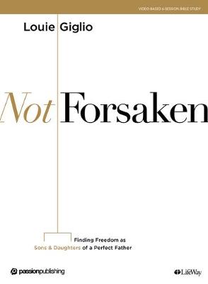 Book cover for Not Forsaken Bible Study Book