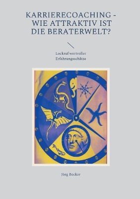 Book cover for Karrierecoaching - Wie attraktiv ist die Beraterwelt?