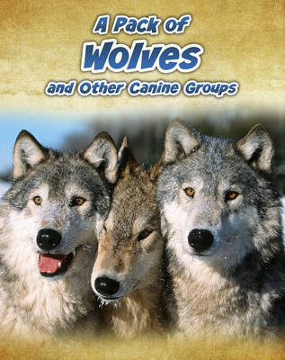 Cover of A Pack of Wolves