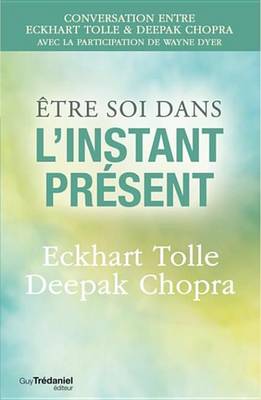 Book cover for Etre Soi Dans L'Instant Present