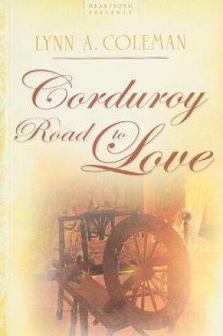 Cover of Corduroy Road to Love