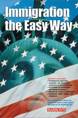 Cover of Immigration the Easy Way