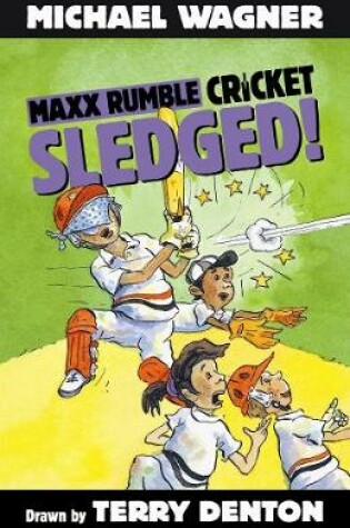 Cover of Maxx Rumble Cricket 2: Sledged!