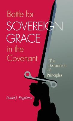 Cover of Battle for Sovereign Grace in the Covenant