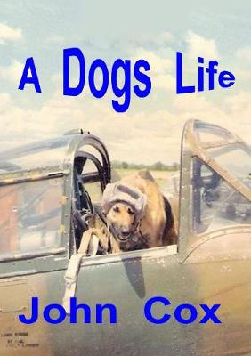 Book cover for A Dogs Life