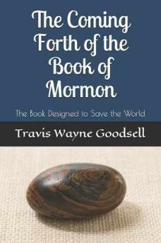 Cover of The Coming Forth of the Book of Mormon