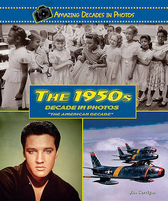 Cover of The 1950s Decade in Photos