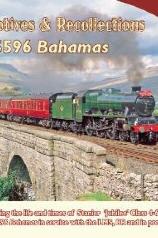 Cover of Locomotive Recollections: No 45596 Bahamas