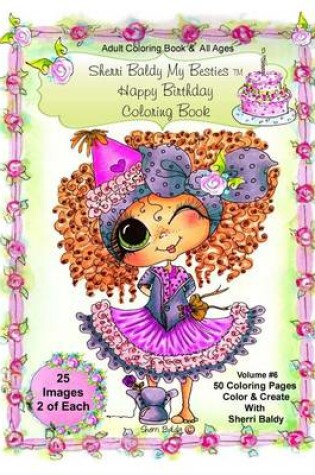 Cover of Sherri Baldy My-Besties Birthday Coloring Book