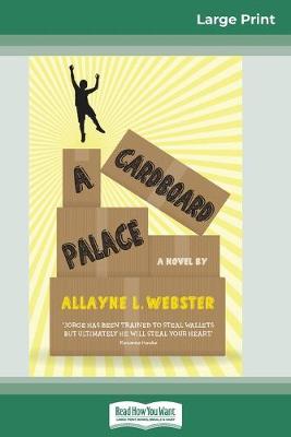 Book cover for A Cardboard Palace (16pt Large Print Edition)