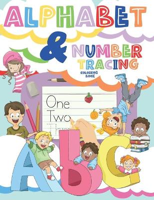 Book cover for Alphabet & Number Tracing Coloring Book