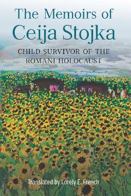 Cover of The Memoirs of Ceija Stojka, Child Survivor of the Romani Holocaust