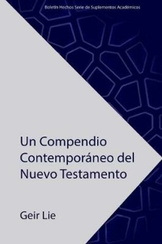 Cover of Un Compendio Contemporaneo del Nuevo Testamento