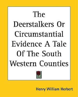 Book cover for The Deerstalkers or Circumstantial Evidence