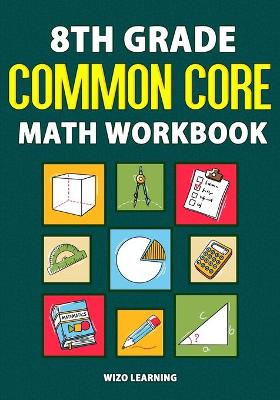 Book cover for 8th Grade Common Core Math Workbook