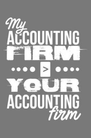 Cover of My Accounting Firm > Your Accounting Firm