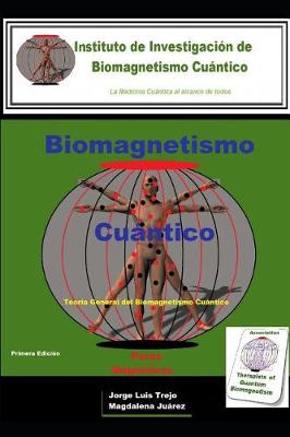 Book cover for Biomagnetismo Cuántico