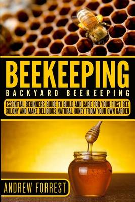 Book cover for Beekeeping ( Backyard Beekeeping )