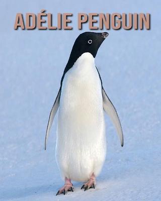 Book cover for Adélie Penguin