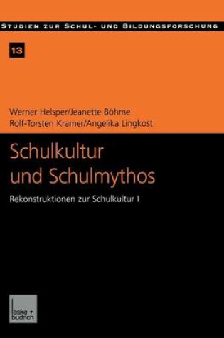 Cover of Schulkultur und Schulmythos