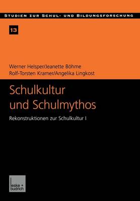 Book cover for Schulkultur und Schulmythos