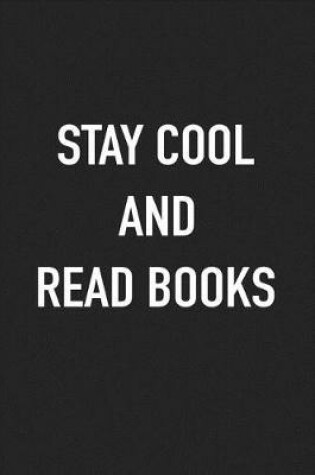 Cover of Stay Cool and Read Books