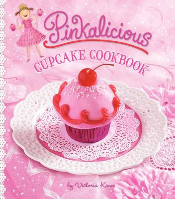 Book cover for Pinkalicious Cupcake Cookbook