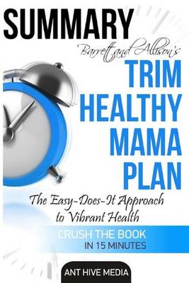 Book cover for Summary Barrett & Allison's Trim Healthy Mama Plan