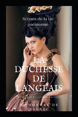 Book cover for La Duchesse de Langeais By Honore de Balzac The roman classique Francais