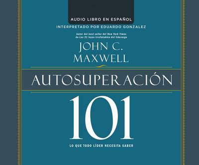 Book cover for Autosuperacion 101 (Self-Improvement 101)