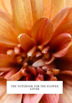 Book cover for The Notebook for the Flower Lover