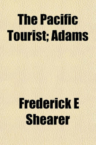 Cover of The Pacific Tourist; Adams