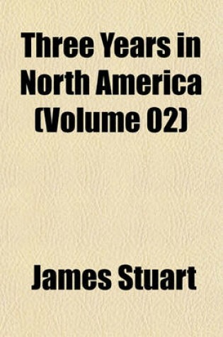 Cover of Three Years in North America (Volume 02)