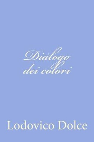 Cover of Dialogo dei colori