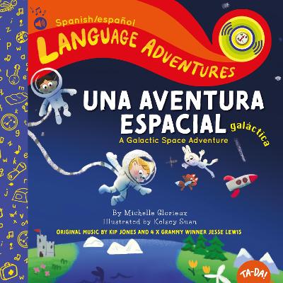 Book cover for Una aventura espacial galactica (A Galactic Space Adventure, Spanish/espanol language edition)