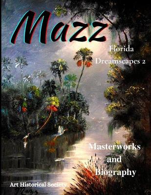 Cover of Mazz Florida Dreamscapes 2