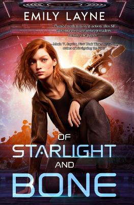 Cover of Of Starlight and Bone