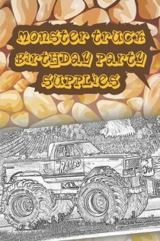 Cover of monster truck birthday party supplies