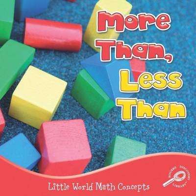 Cover of More Than, Less Than