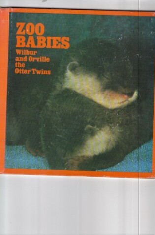 Cover of Wilbur and Orville, the Otter Twins