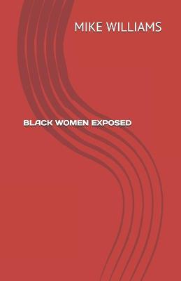 Book cover for Black Women Exposed