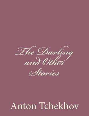 Book cover for The Darling and Other Stories