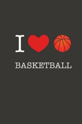 Cover of I Love Basketball