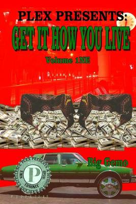 Book cover for Get It How You Live