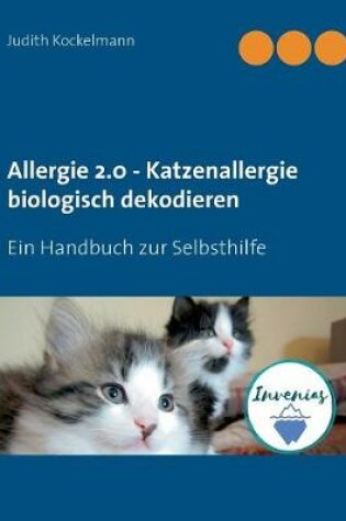 Cover of Allergie 2.0 - Katzenallergie biologisch dekodieren